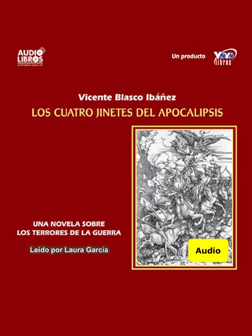 Title details for Los Cuatro Jinetes Del Apocalipsis by Vicente Blasco Ibanez - Available